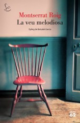 Cubierta de &#039;La veu melodiosa&#039; de Montserrat Roig